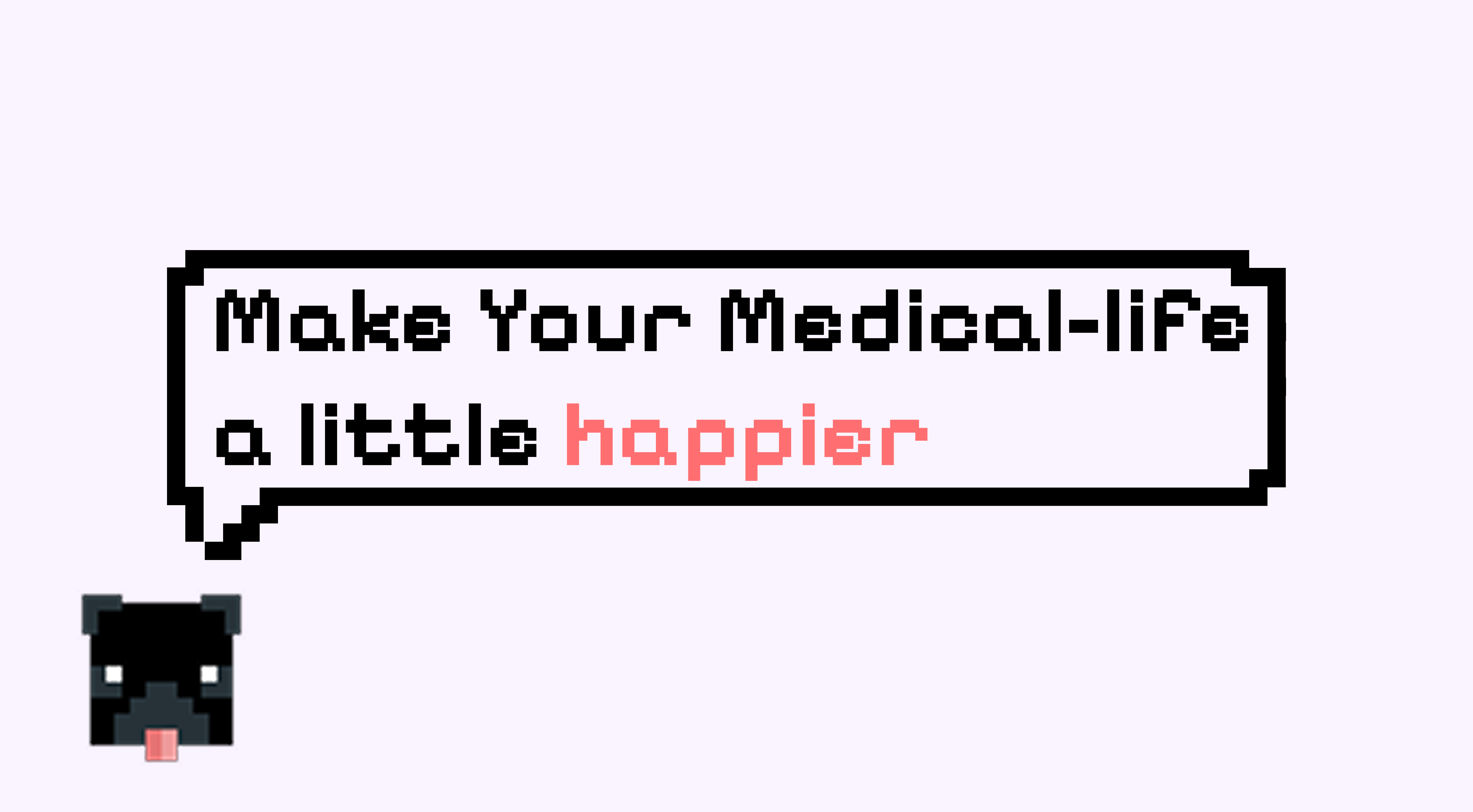 Make Your Medical-LIFE a little happier with a dog illustration